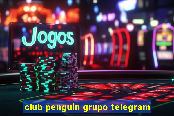 club penguin grupo telegram